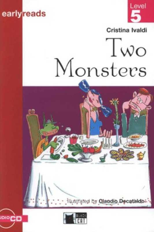 Two Monsters（Cideb Publishing 1999）