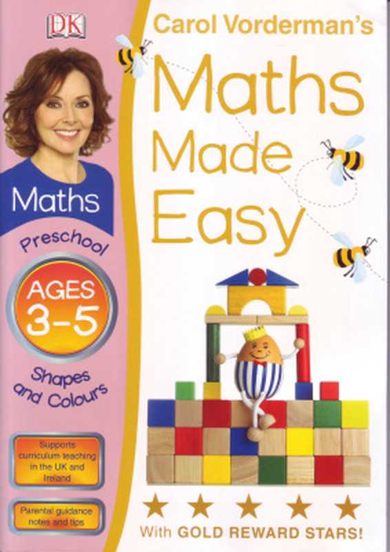 Maths Made Easy Shapes and Colours. Ages 3-5（Vorderman C.）