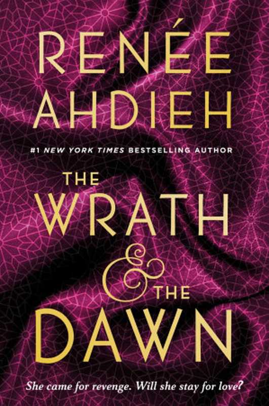 The Wrath & the Dawn（Renée Ahdieh）（Penguin 2015）