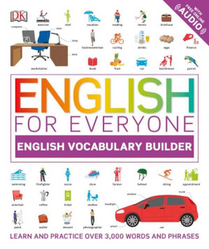 English for Everyone - English Vocabulary Builder (Thomas Booth  DK.)