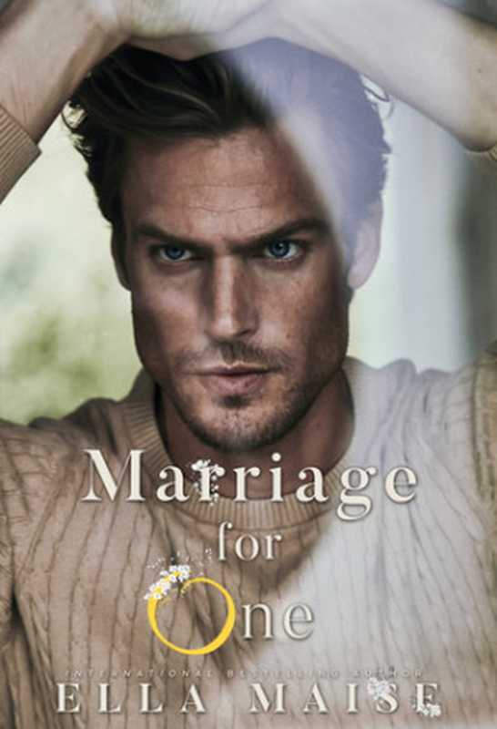 Marriage For One（Ella Maise）（Independently Published 2019）