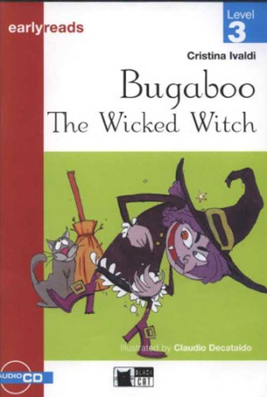 Bugaboo the Wicked Witch（Cideb Publishing 2001）