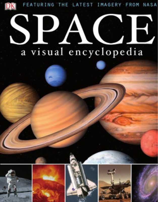 Space： A Visual Encyclopedia（DK）（Penguin 2011）