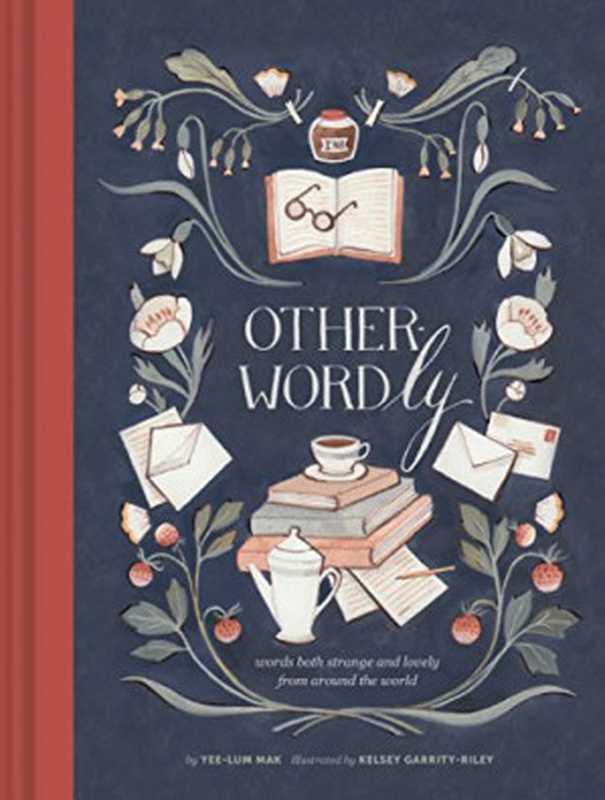 Other-Wordly（Yee-Lum Mak）（Chronicle Books 2016）