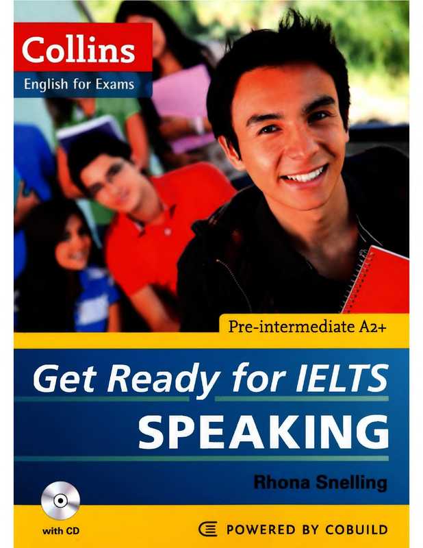 Collins Get Ready for IELTS Speaking - Pre-intermediate A2+ (Rhona Snelling)