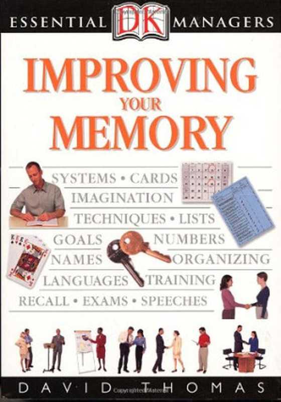 Improving Your Memory（David Thomas）（Dk Pub 2007）