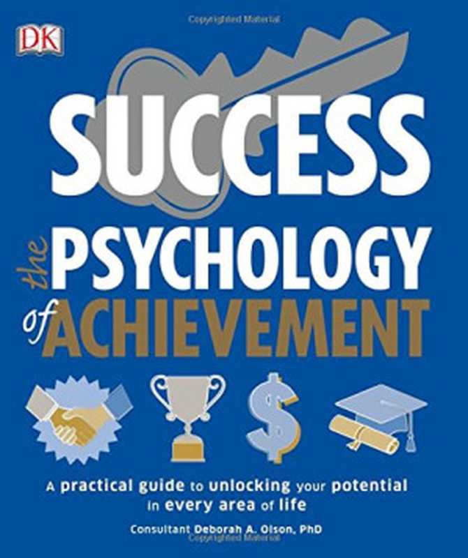 Success： The Psychology of Achievement（DK）（DK， Dorling Kindersley 2017）