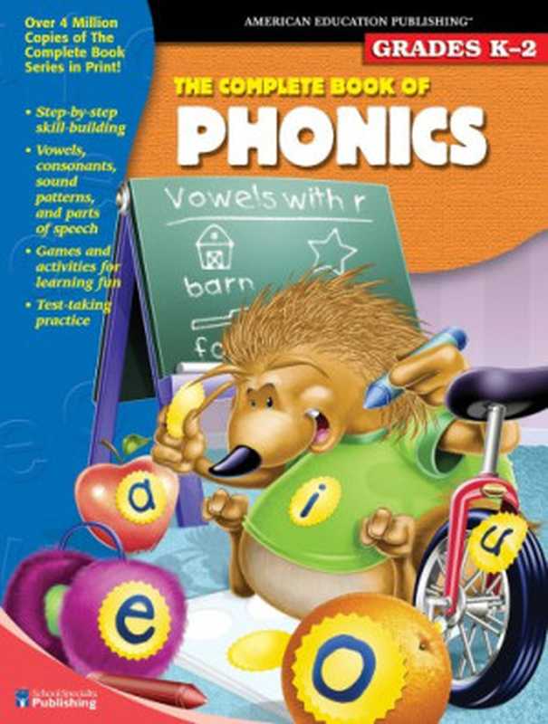 The Complete Book of Phonics  Grades K-2 (School Specialty Publishing)