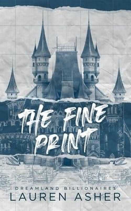 The Fine Print Special Edition（Lauren Asher）（Piatkus 2021）