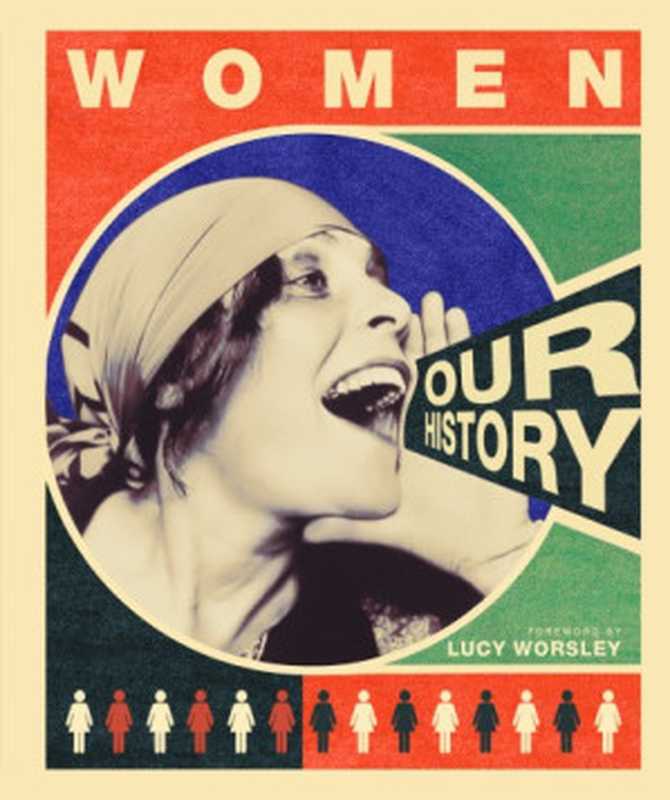 Women： Our History（Dorling Kindersley）（DK Publishing 2019）