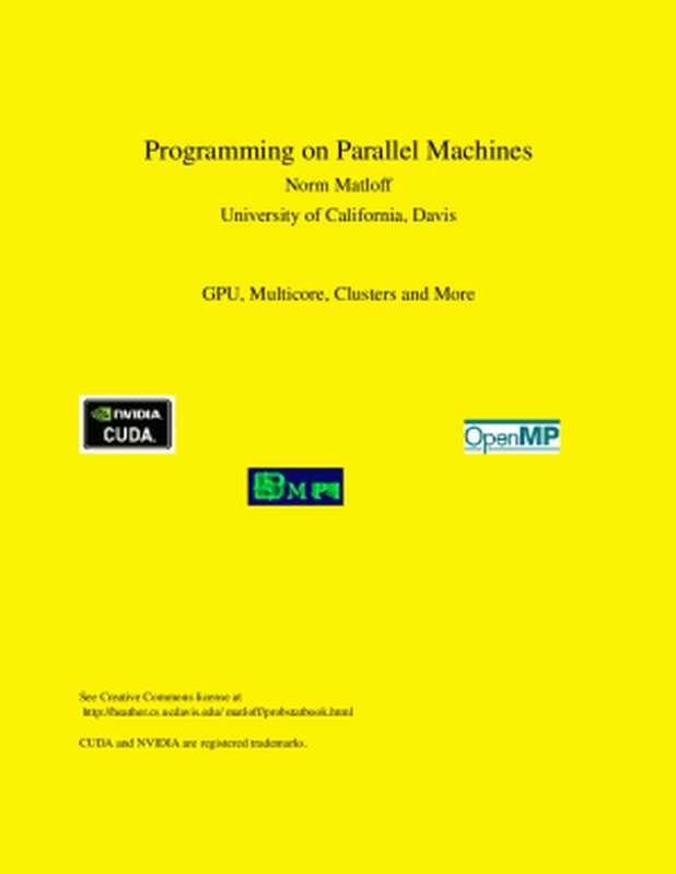 Programming on Parallel Machines： GPU， Multicore， Clusters and More（Norm Matloff）（2013）