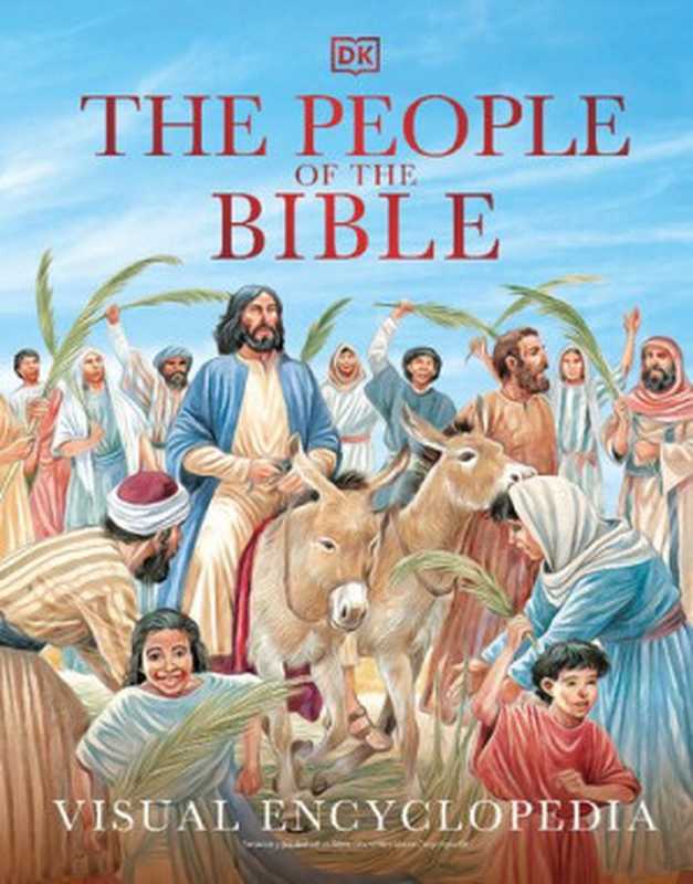 The People of the Bible（Peter Chrisp）（Dorling Kindersley Limited 2021）