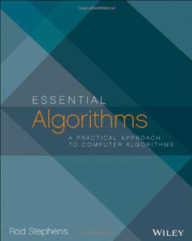 Essential Algorithms ： a Practical Approach to Computer Algorithms（Rod Stephens）（Wiley 2013）