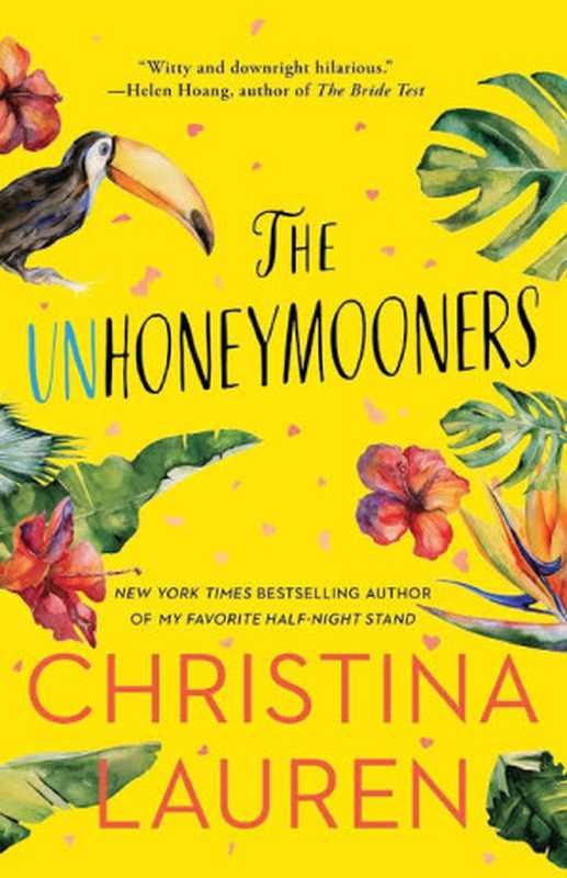 The Unhoneymooners（Christina Lauren）（2019）