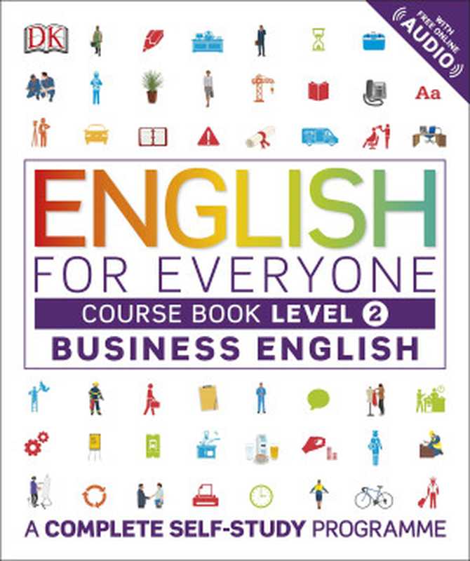 English for Everyone - Business English - Level 2 - Course Book (Victoria Boobyer  Tim Bowen  Susan Barduhn)