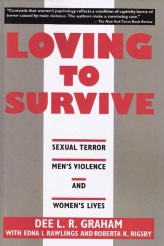 Loving to Survive（Dee L.R. Graham， Edna I. Rawlings， Roberta K. Rigsby）（NYU Press 1994）