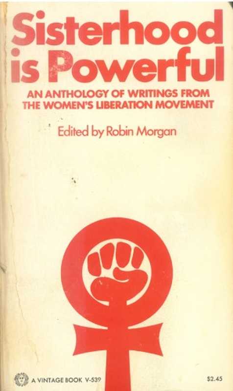 Sisterhood is Powerful（Robin Morgan）（Vintage 1970）