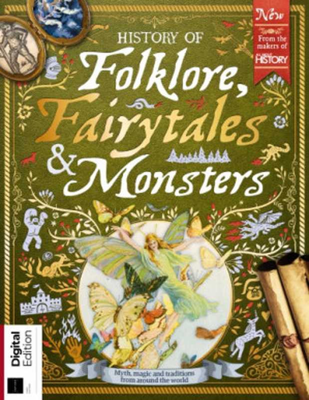 History of Folklore， Fairytales and Monsters（April Madden）（Future PLC 2019）