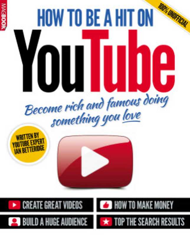 How to Be a Hit on YouTube（Betteridge Ian.）（2014）