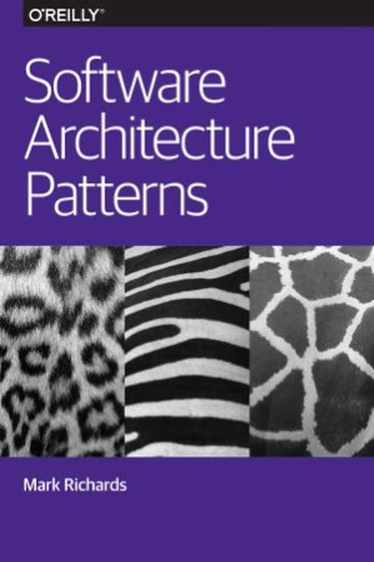 Software Architecture Patterns（Mark Richards）（O