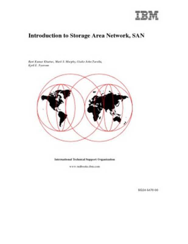 Introduction to storage area networks（Jon Tate; International Business Machines Corporation. International Technical Support Organization.; et al）（IBM Corp 2003）