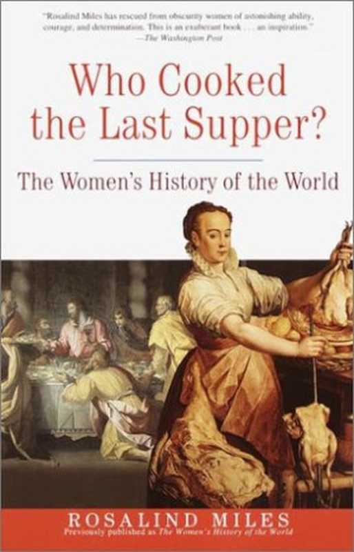 Who Cooked the Last Supper （Rosalind Miles）（National Geographic Books 2001）