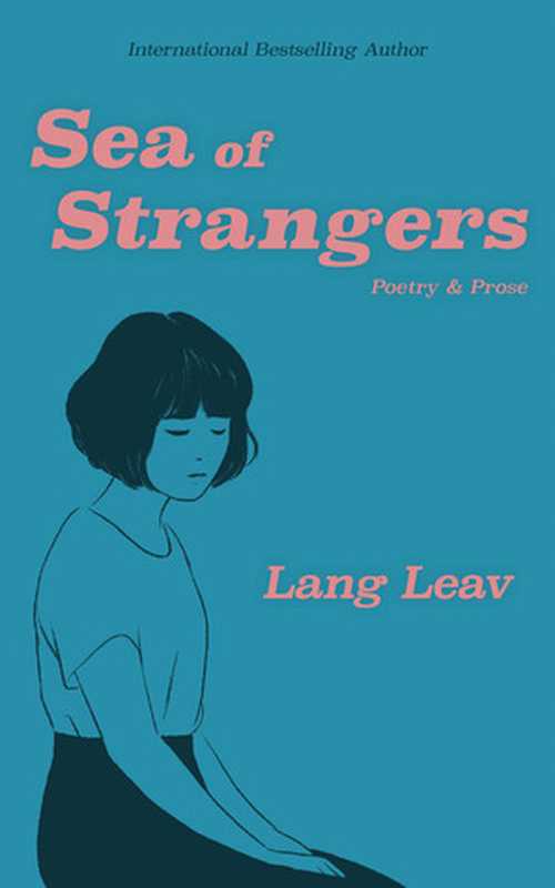 Sea of Strangers（Lang Leav）（Andrews McMeel Publishing 2018）