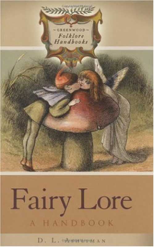 Fairy Lore（D. L. Ashliman）（Greenwood 2006）