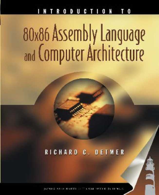 Intro to 80x86 Assembly Lang & Computer Arch W cd (p)（Richard C. Detmer）（Jones & Bartlett Learning 2001）