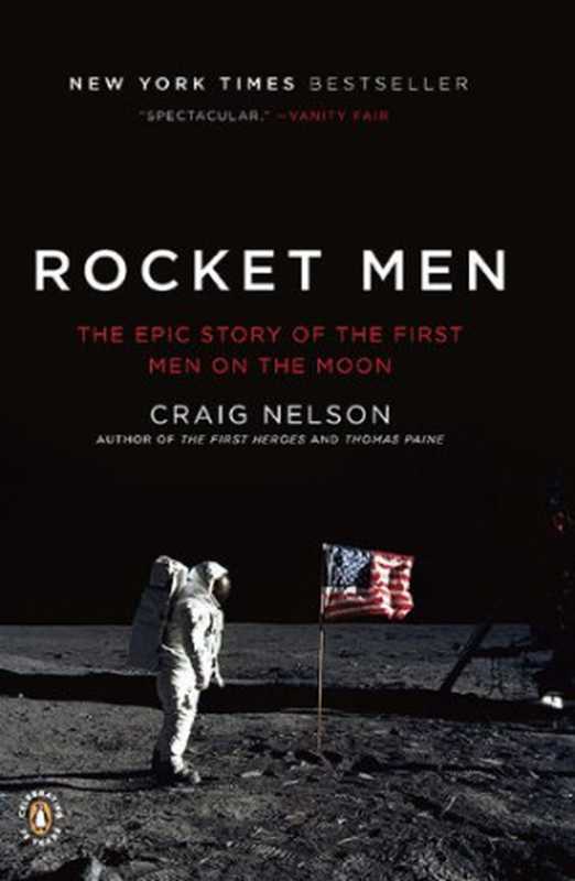 Rocket Men（Craig Nelson）（Penguin 2010）