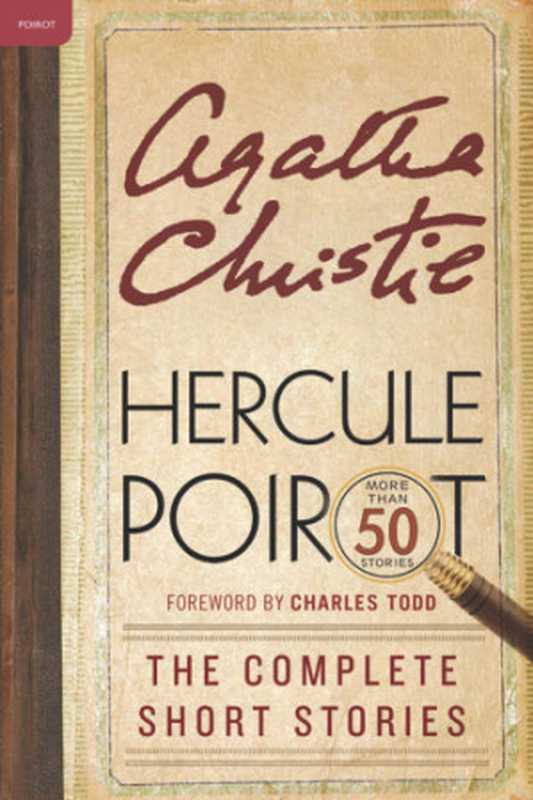 Hercule Poirot - The Complete Short Stories（Agatha Christie）（William Morrow Paperbacks 2013）