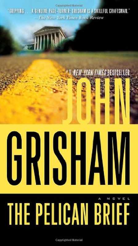 The Pelican Brief（John Grisham）（Random House Publishing Group 2009）