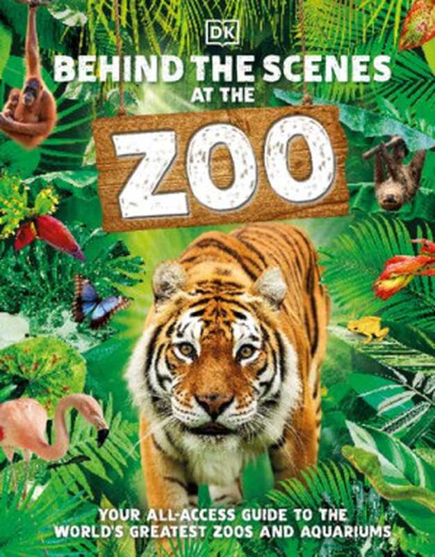 Behind the Scenes at the Zoo： Your Access-All-Areas Guide to the World