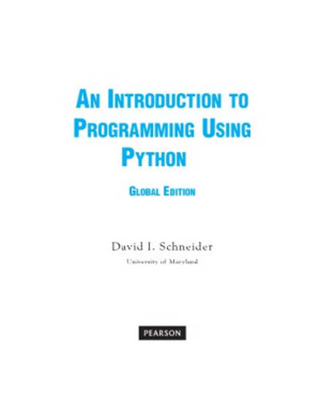 An Introduction to Programming using Python（David I. Schneider）（Pearson 2016）