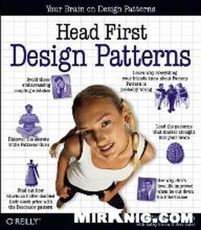 Head First Design Patterns（Eric Freeman， Kathy Sierra， Bert Bates）（O