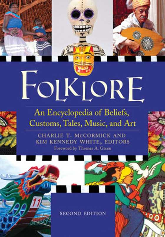 Folklore（Charlie T. McCormick， Kim Kennedy White）（ABC-CLIO 2011）