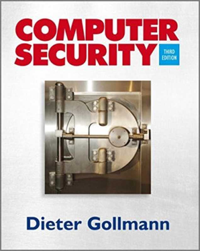 Computer Security（Dieter Gollmann）（Wiley 2011）