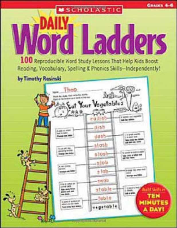 Grades 4-6： 100 Reproducible Word Study Lessons That Help Kids Boost Reading， Vocabulary， Spelling & Phonics Skills-Independently!（Timothy Rasinski）（Teaching Resources 2005）