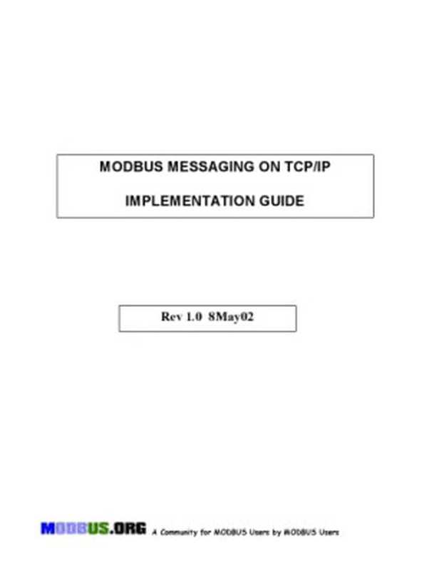 Modbus messaging on TCP-IP implementation guide.Rev 1.0（Unknown）（2002）