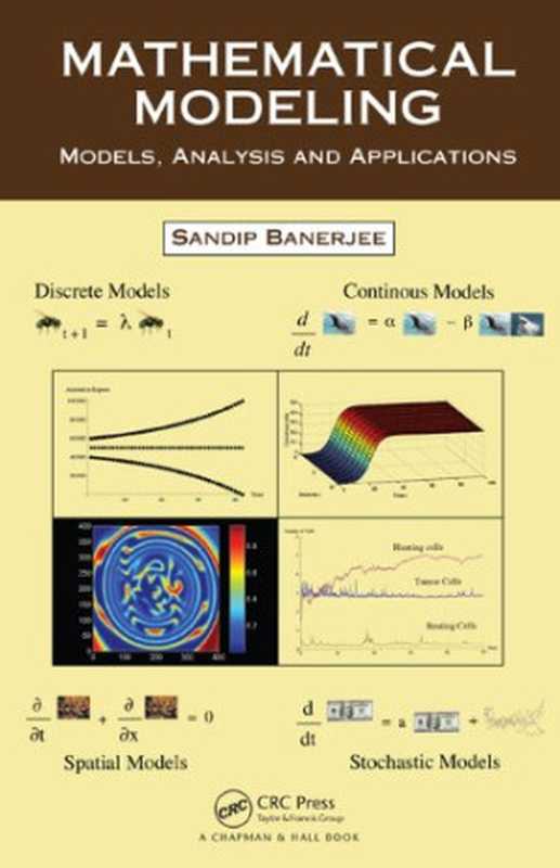 Mathematical Modeling： Models， Analysis and Applications（Sandip Banerjee）（Chapman and Hall CRC 2014）