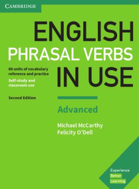 English Phrasal Verbs in Use - Advanced（Michael McCarthy， Felicity O’Dell）（Cambridge University Press 2017）