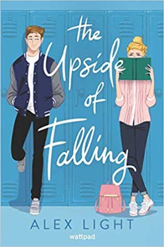 The Upside of Falling（Alex Light）（HarperTeen 2020）