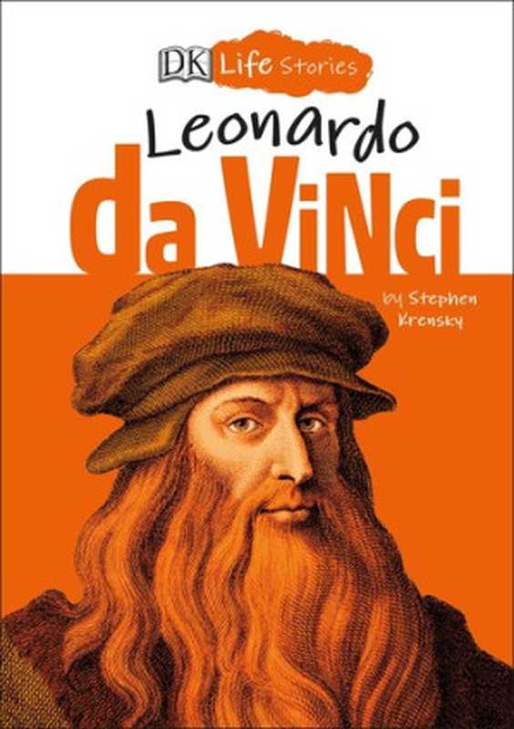 Leonardo Da Vinci（Stephen Krensky [Krensky， Stephen]）（DK Publishing (Dorling Kindersley) 2020）