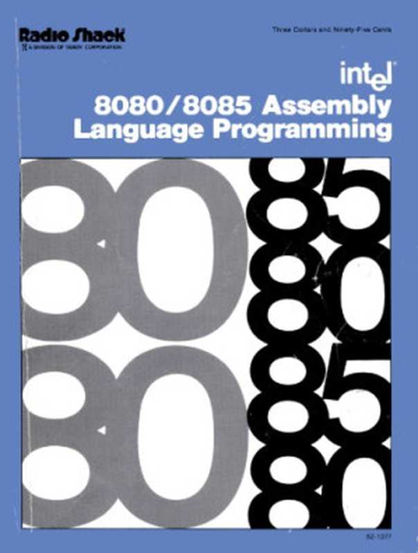 8080 8085 Assembly Language Programming（Intel Corporation）