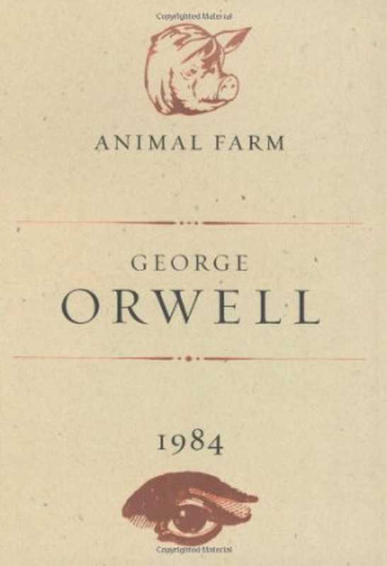 Animal Farm and 1984（George Orwell）（Harcourt 2003）