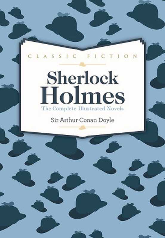 Sherlock Holmes Complete Novels（Arthur Conan Doyle）（Hachette Book Group 2024）