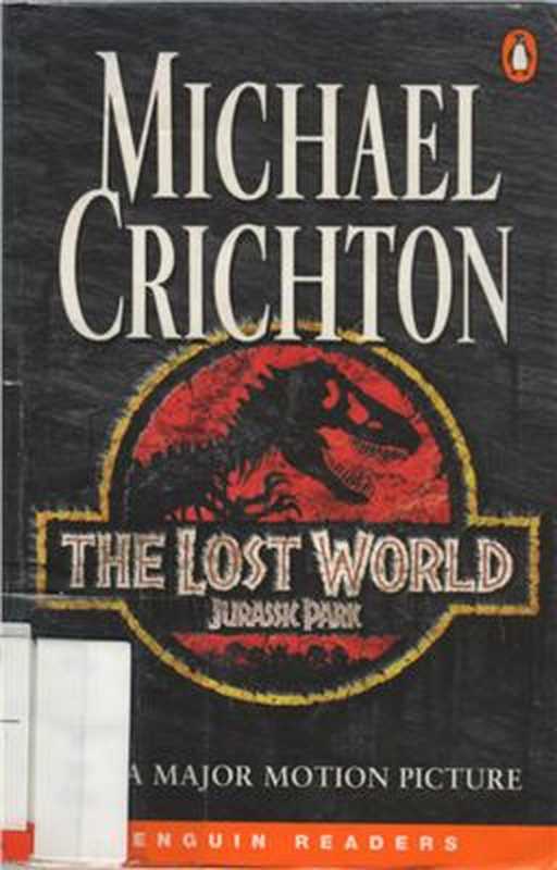 The Lost World： Jurassic Park（Michael Crichton）（Penguin 1997）