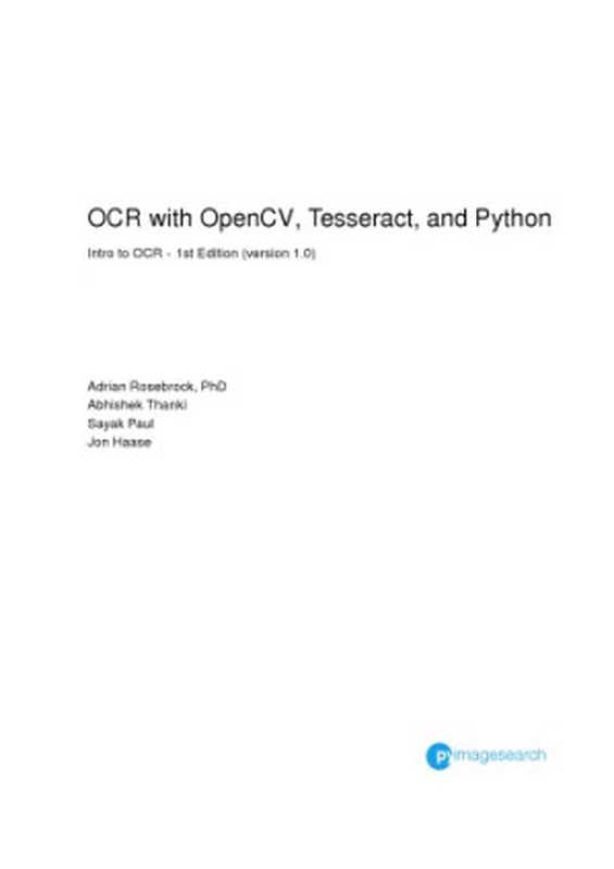 OCR with OpenCV， Tesseract， and Python - Intro to OCR（Adrian Rosebrock）（PyImageSearch 2021）