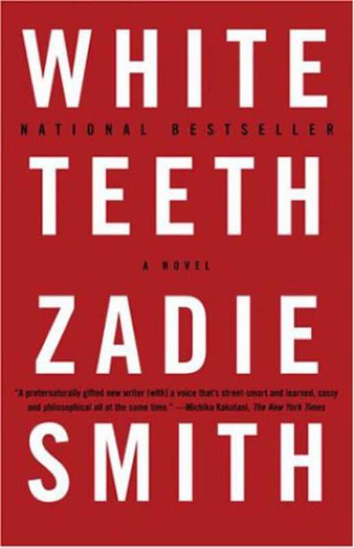 White Teeth（Zadie Smith）（Vintage Books 2000）