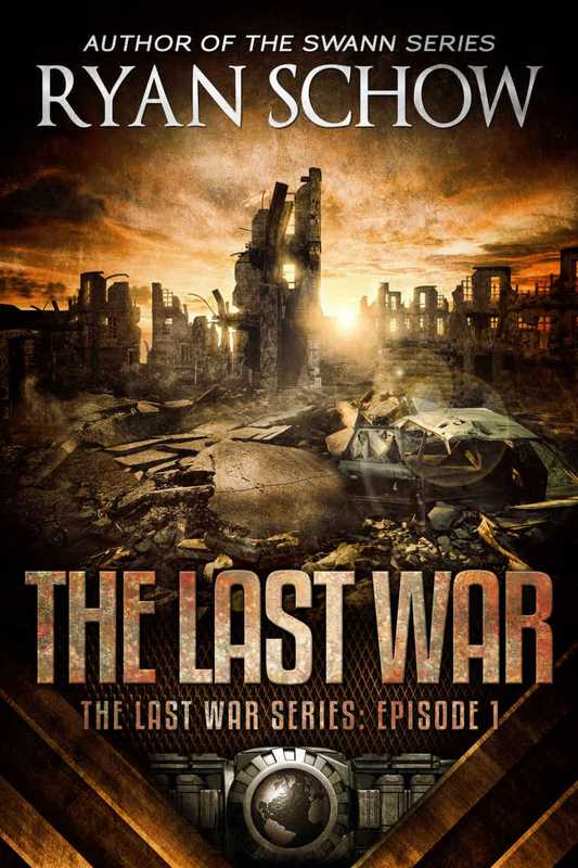 The Last War（Schow Ryan）（2017）